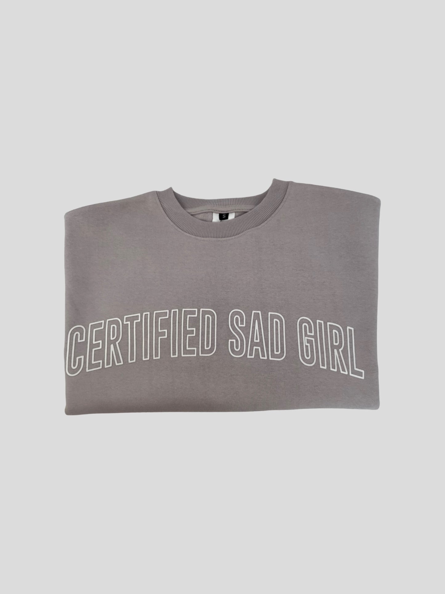 Certified Sad Girl Oversized Crewneck